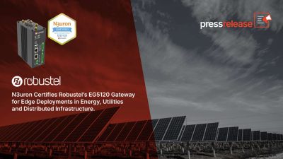 N3uronがエネルギー、公益事業、分散インフラストラクチャにおけるエッジ展開向けにRobustelのEG5120ゲートウェイを認証